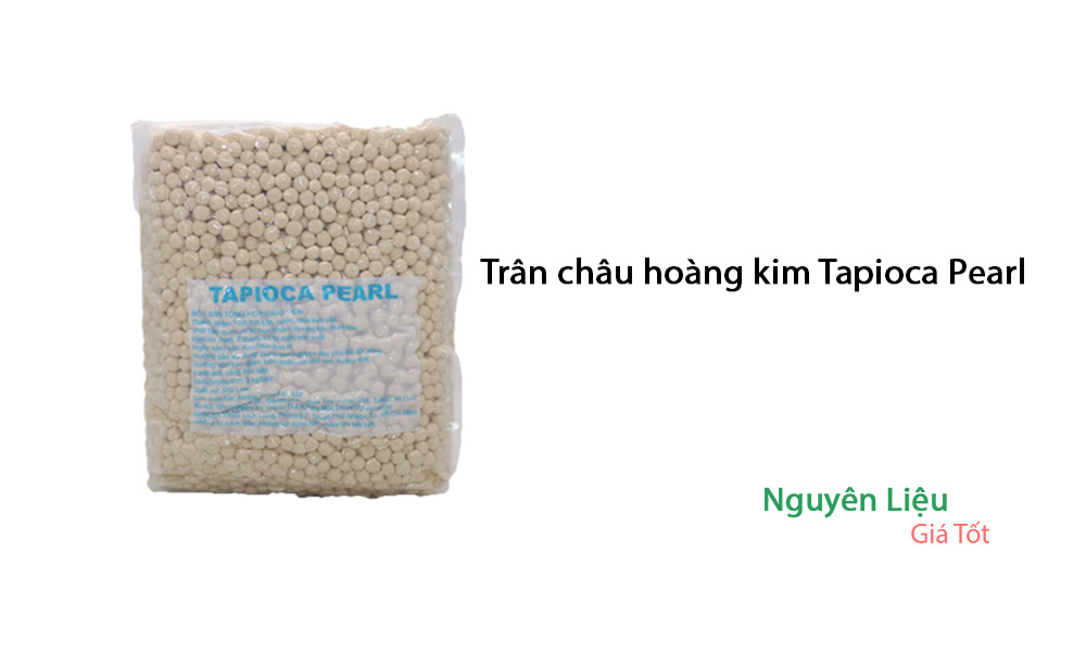 Trân Châu Hoàng Kim Tapioca Pearl gói 1kg - GIÁ TỐT